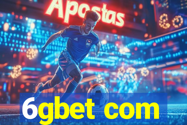 6gbet com